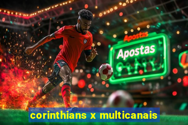 corinthians x multicanais